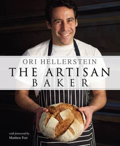 Ori Hellerstein "The Artisan Baker" book