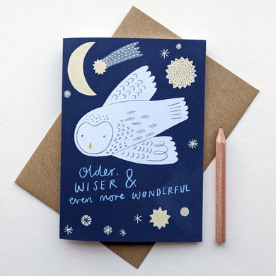 Stephanie Cole Designs “Older wiser and even more wonderful” birthday greetings card