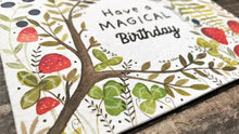 Load image into Gallery viewer, Erika&#39;s Whimsical Art &quot;Have a Magical Birthday&quot; plantable seed greetings card