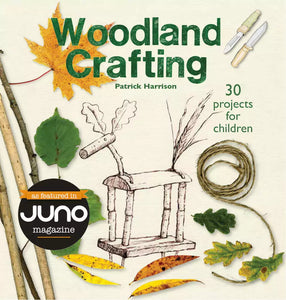 Hawthorn Press Patrick Harrison "Woodland Crafting 30 projects for children" book