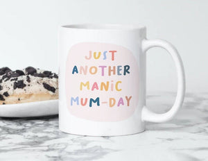 Forever Funny "Just another manic mum-day" mug (Anastassia)