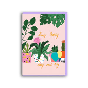 Forever Funny "Happy birthday crazy plant lady" greetings card