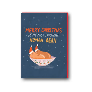 Forver Funny “Merry Christmas to my most favourite human bean” Christmas greetings card (Anastassia)